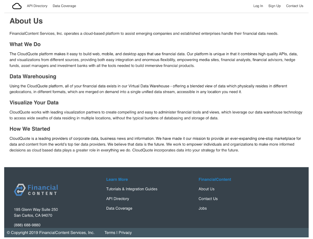 "About us" page on CloudQuote website (cloudquote.io) claims that it is a service of FinancialContent, Inc.